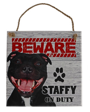 Beware of the dog pet signs. Staffy on duty.