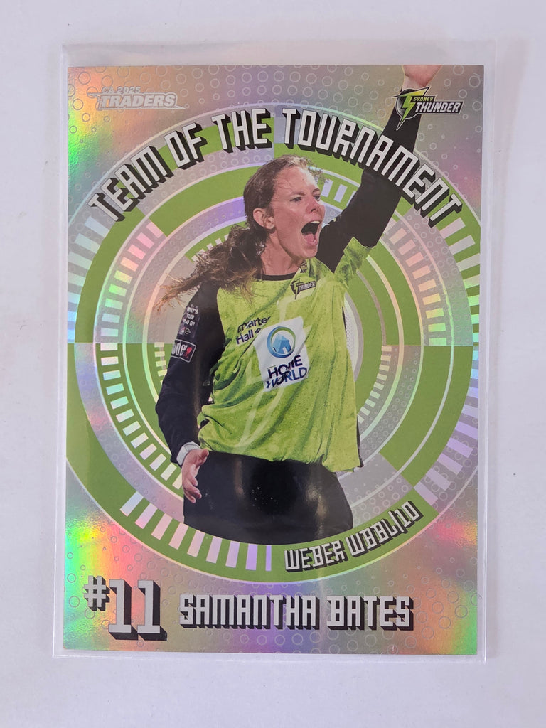 25/26 Cricket Traders |Team of the Tournament SILVER | #TTS11 | #151/200 | Samantha Bates