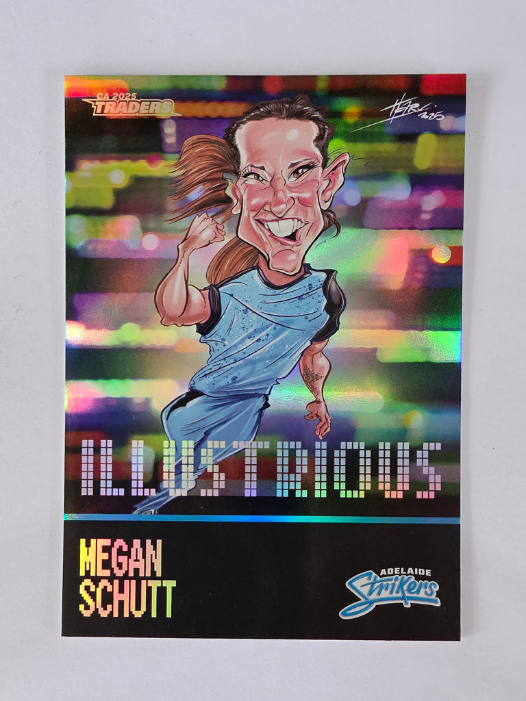 2025/26 Cricket Traders | Illustrious | #IL01 | Megan Schutt | Strikers