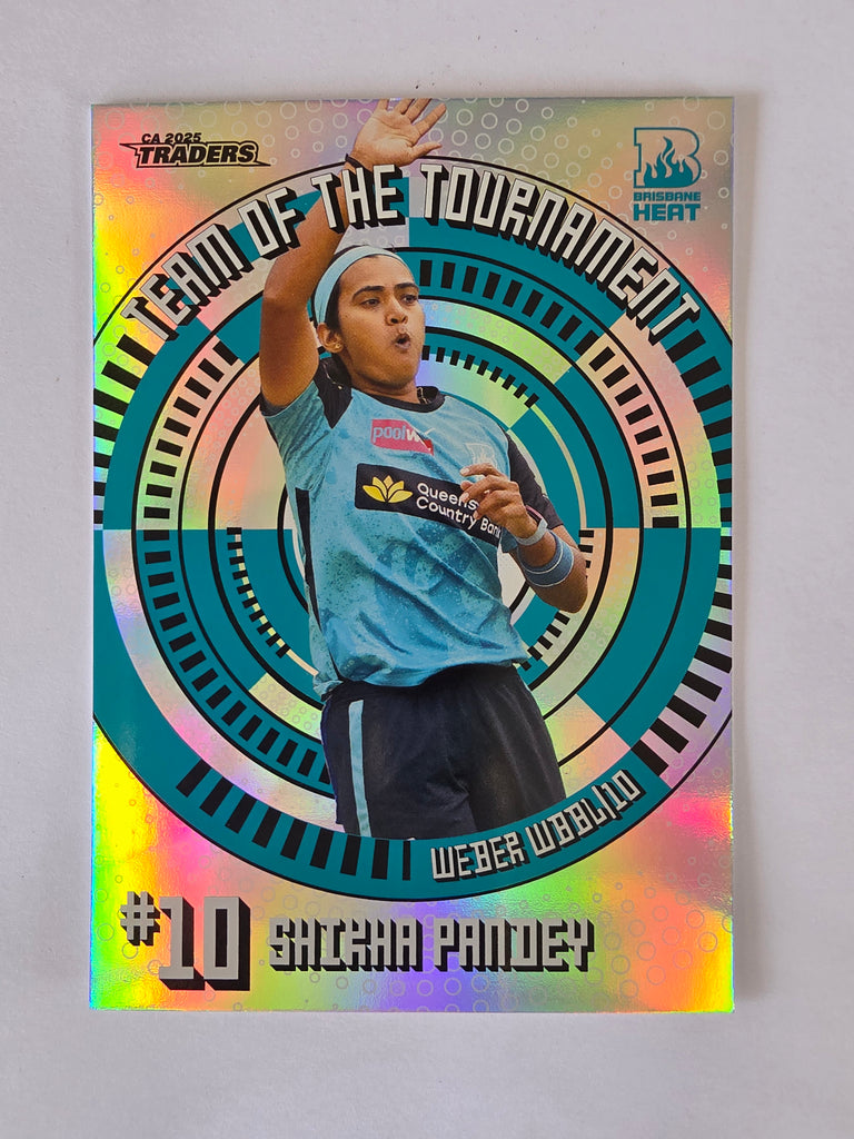 2025/26 Cricket Traders |Team of the Tournament | #TT10 | Shikha Pandey | Heat