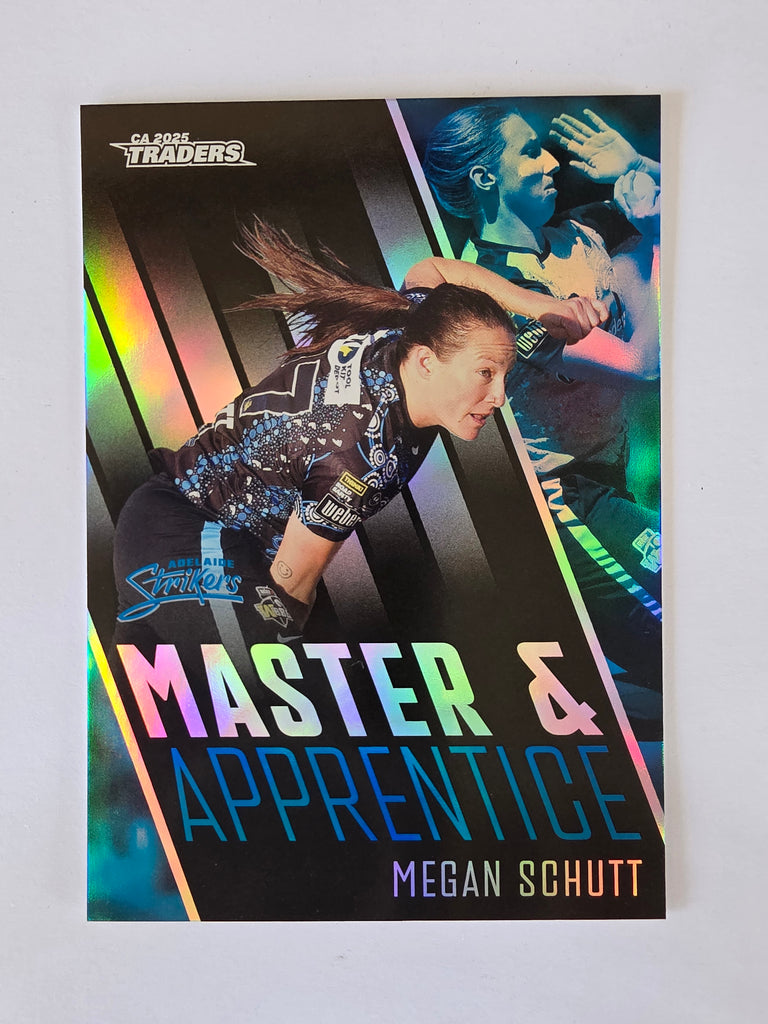 2025/26 Cricket Traders | Master & Apprentice | #MA03 | Megan Schutt | Strikers