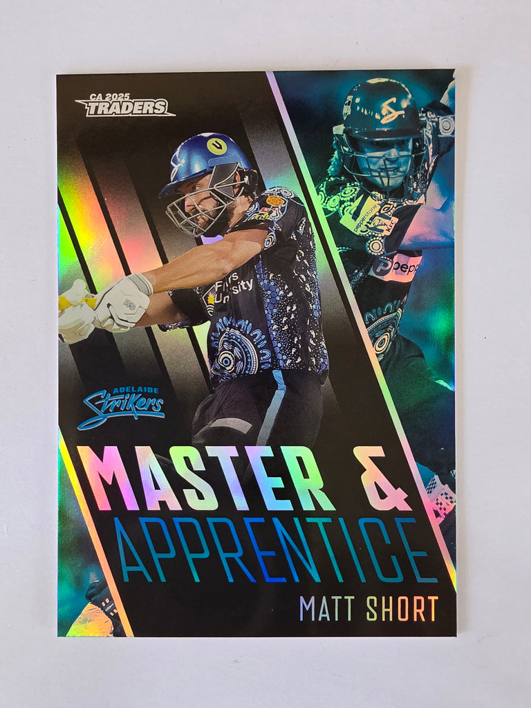 2025/26 Cricket Traders | Master & Apprentice | #MA07 | Matt Short | Strikers