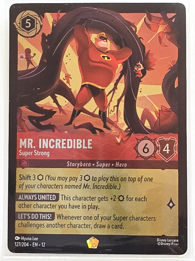 Disney Lorcana Wilds Unknown | Reverse Holo | #127/204 | Mr Incredible Super Strong | Legendary