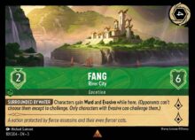 Disney Lorcana: Into the Inklands set 3. Fang "River City" rare trading card.