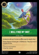 Disney Lorcana: Into the Inklands set 3. I Will Find My Way common trading card.