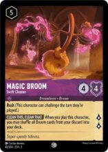 Disney Lorcana: Into the Inklands set 3. Magic Broom "Fast Cleaner" common trading card.