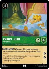 Disney Lorcana: Into the inklands set 3. Prince John "False King" uncommon trading card.