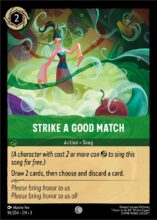 Disney Lorcana: Into the Inklands set 3. Strike a Good Match common trading card.