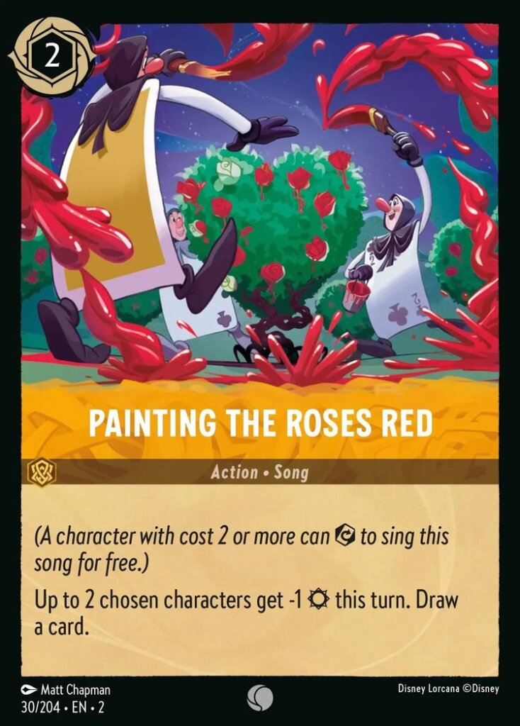 Disney Lorcana Set 2 Rise of the Floodborn. Painting the Roses Red common trading card.
