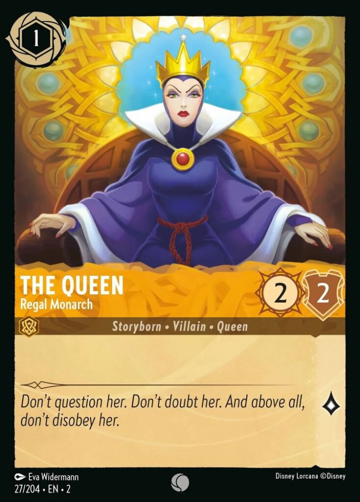 Disney Lorcana Set 2 Rise of the Floodborn. The Queen "Royal Monarch" common trading card.