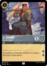 Disney Lorcana set 4 Ursula's Return. Li Shang "Imperial Captain" uncommon trading card.