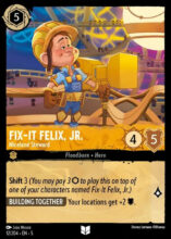 Disney Lorcana set 5 Shimmering Skies. Fix-It Felix Jr "Niceland Steward" uncommon trading card.