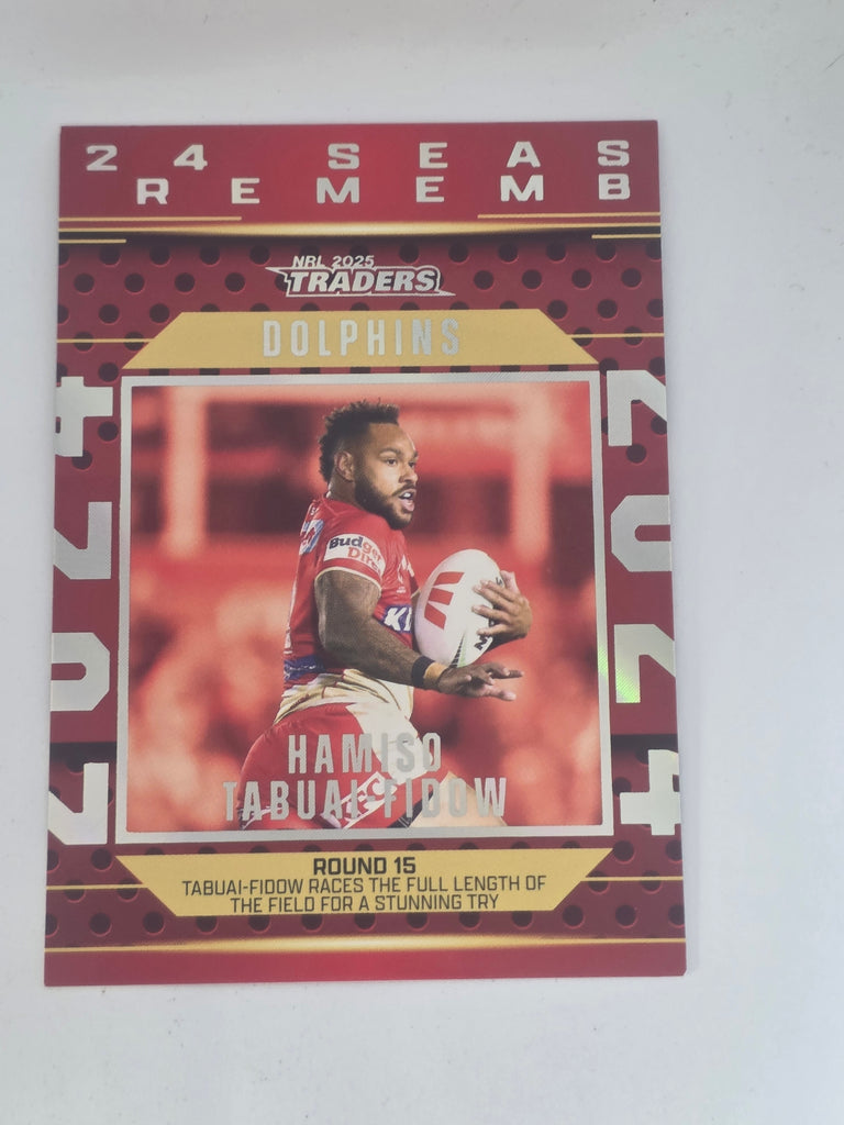 NRL 2025 Traders | 2024 Season to Remember #SR14 | Hamiso Tabuai-Fidow Dolphins
