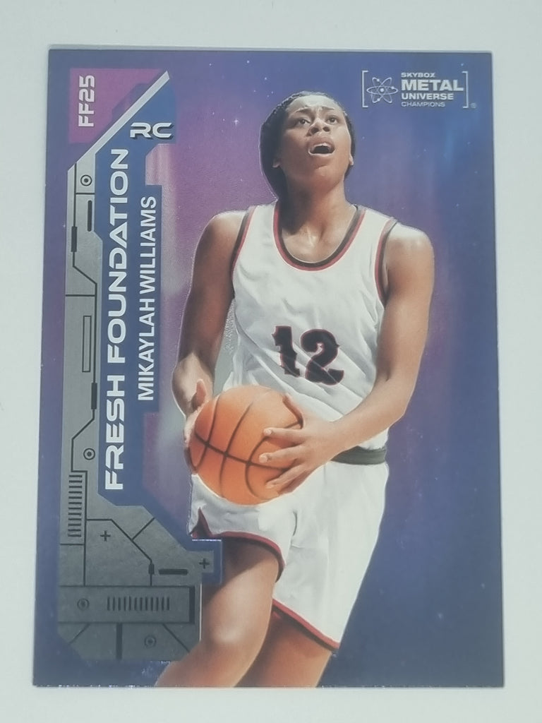 2023 Metal Universe Champions - Fresh Foundations - #FF25 - Mikaylah Williams