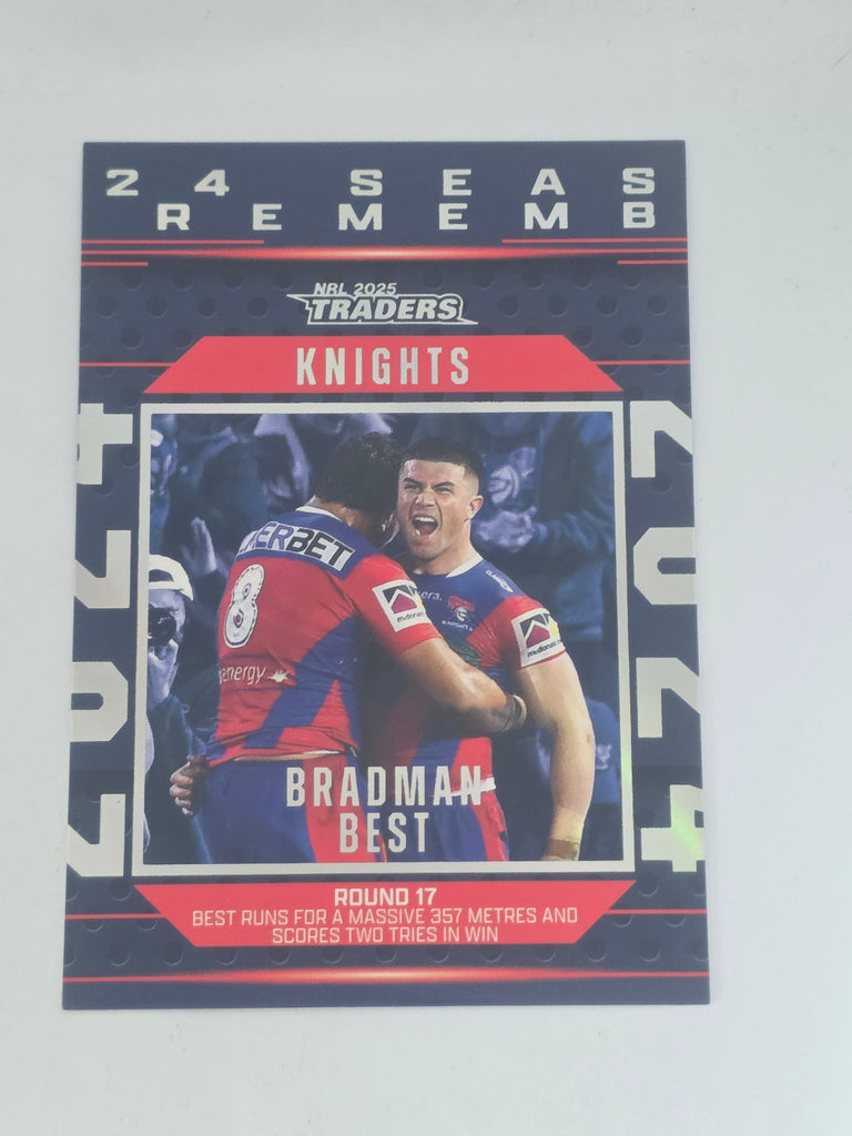 NRL 2025 Traders | 2024 Season to Remember | #SR26 | Bradman Best | Knights
