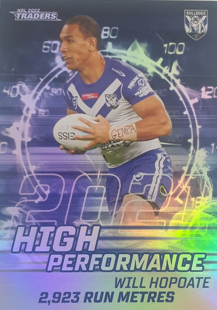 2022 TLA NRL Trading Cards insert series High Performance of Canterbury Bankstown Bulldogs player Will Hopoate. Card 08/48.