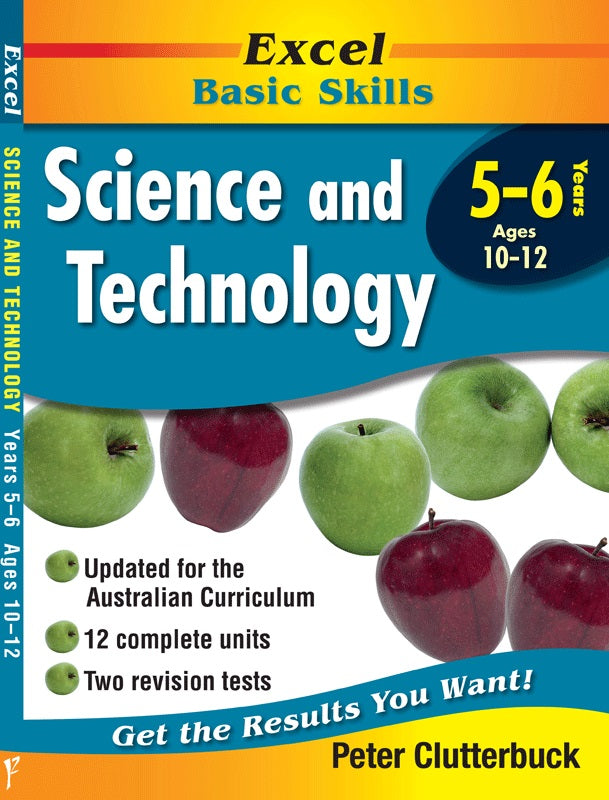 Excel Basic Skills educational book on Science & Technology for years 5-6 (Ages 10-12) By Peter Clutterbuck.