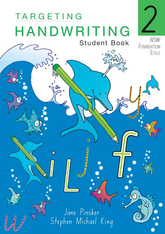 Excel Educational Book for Targeting Handwriting student book for Year 2 by Jane Pinsker & Stephen Michael King.