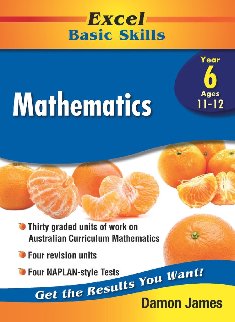 Excel Basic Skills educational book on Mathematics for Year 6 (Ages 11-12) by Damon James.