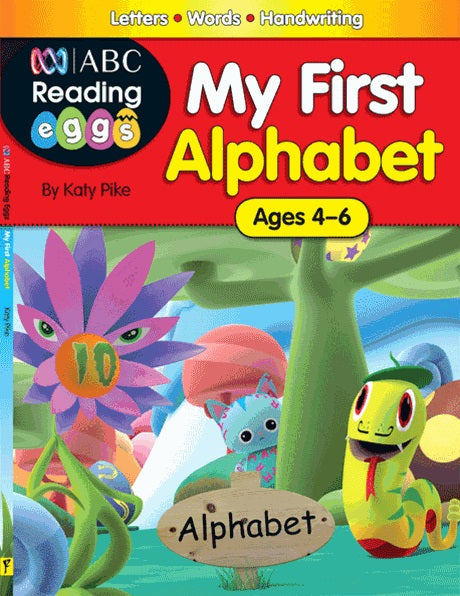Excel ABC Reading Eggs educational book on My First Alphabet for ages 4-6 by Katy Pike.