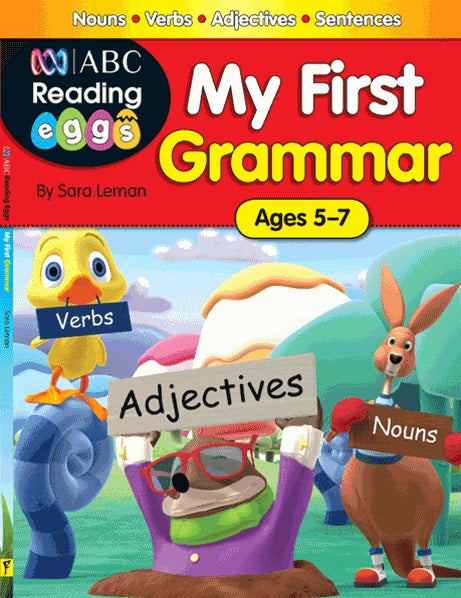 Excel Educational Books. ABC Reading Eggs My First Grammar for ages 5-7 by Sara Leman.
