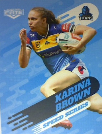 Karina Brown of the Gold Coast Titans Speed Series card from the 2022 NRL Elite trading card release.