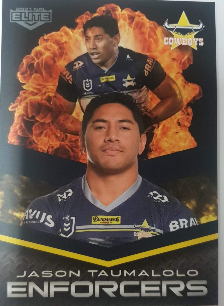Enforcers - E18 - Jason Taumalolo - North Queensland Cowboys - 2021 Elite NRL